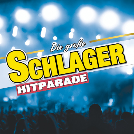 Die große Schlager Hitparade - das Original | Schlagertickets.com