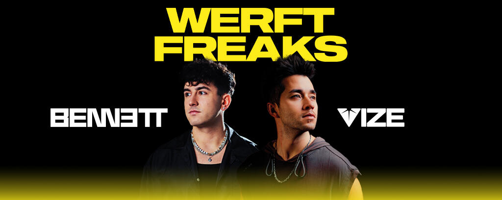 Werftfreaks presents Bennett & Vize