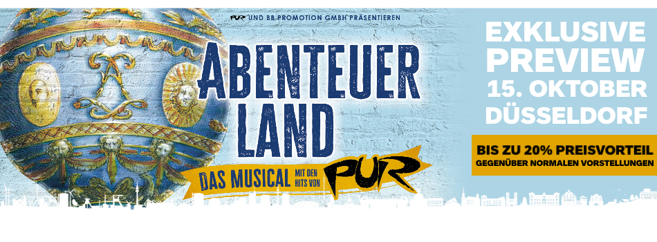 ABENTEUERLAND - DAS MUSICAL | Düsseldorf | Tickets ab 39,90 €