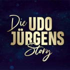 DIE UDO JÜRGENS STORY