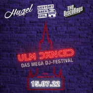 ULM DÄNCED - DJ FESTIVAL