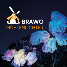 BRAWO Mühlenlichter | Applaus Kulturproduktionen