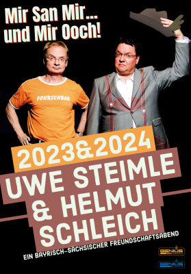 Uwe Steimle & Helmut Schleich