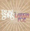  Larkin Poe & Rival Sons • 17.07.2024, 19:00 • Bonn