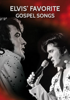 Elvis`Favorite Gospel Songs