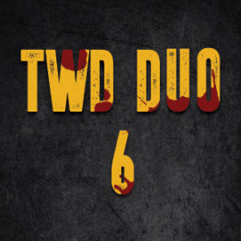 TWD DUO 6 - PAYNE & MARQUAND