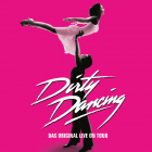 DIRTY DANCING<br>Das Original Live on Tour