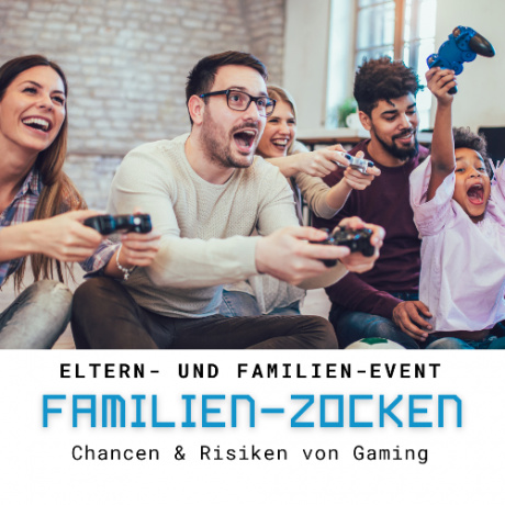 Familien-Zocken  | Wir lieben Tickets