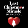  LAST CHRISTMAS MIRACLE • 08.12.2024, 19:00 • Dortmund