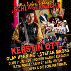 SCHLAGERNACHT<br>mit Kerstin Ott, Olaf Henning, Playa Rouge & Safiya