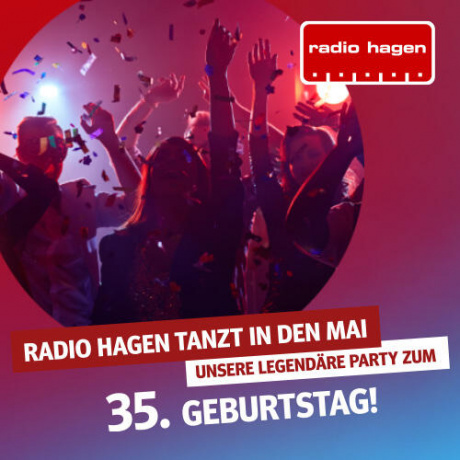 Radio Hagen tanzt in den Mai  | Wir lieben Tickets