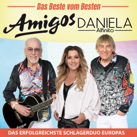 Die Amigos & Daniela Alfinito - DAS BESTE VOM BESTEN