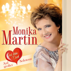 Monika Martin - Ich liebe Dich Tour