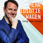 Sebastian Schnoy - Mehr Idiotie wagen!