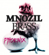  Mnozil Brass - Phoenix • 23.09.2022, 20:00 • Mannheim