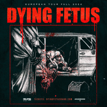 DYING FETUS <br>
14.12.24 Columbia Theater