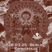 CULT OF FIRE<br>
28.03.25 OrwoHaus