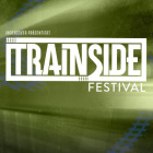 TRAINSIDE FESTIVAL
