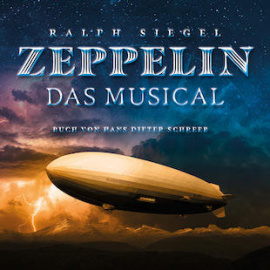 Zeppelin - das Musical